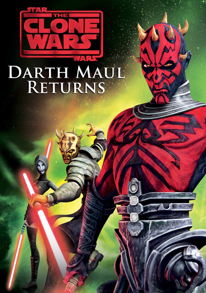 Star Wars: The Clone Wars - Darth Maul Returns