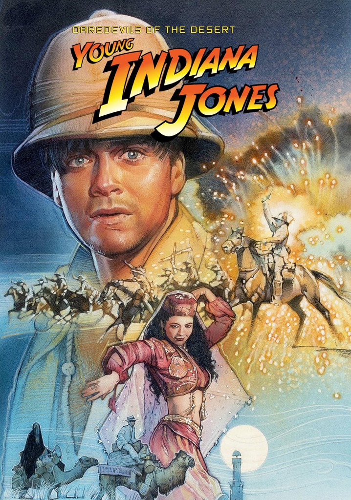 The Adventures of Young Indiana Jones: Daredevils of the Desert
