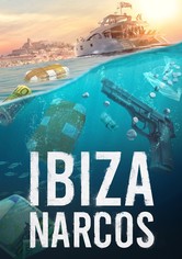 Ibiza Narcos