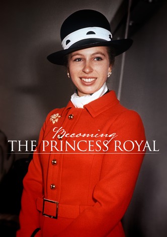 Becoming the Princess Royal