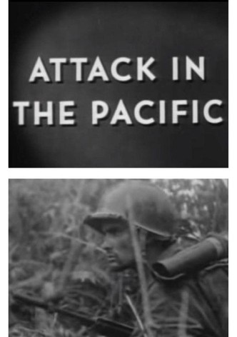 Attack in the Pacific