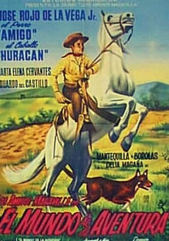 Los amigos Maravilla en el mundo de la aventura