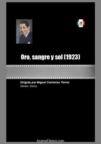 Oro, sangre y sol