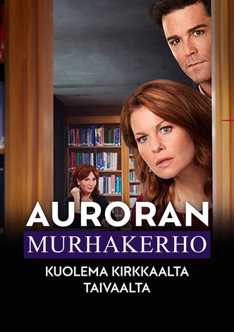 Auroran murhakerho: Kuolema kirkkaalta taivaalta