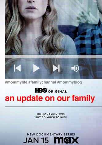 An Update on Our Family - streaming online