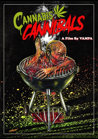 Cannabis Cannibals