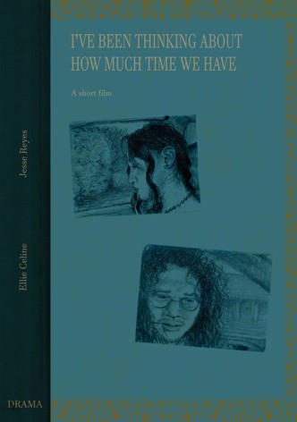 I've been thinking about how much time we have