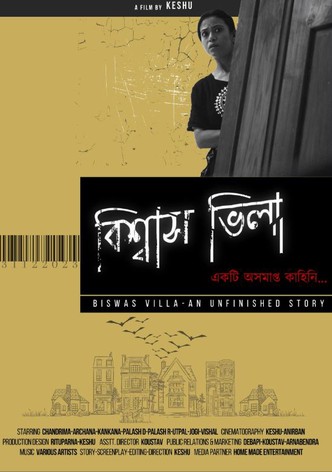 Biswas Villa-An Unfinished Story