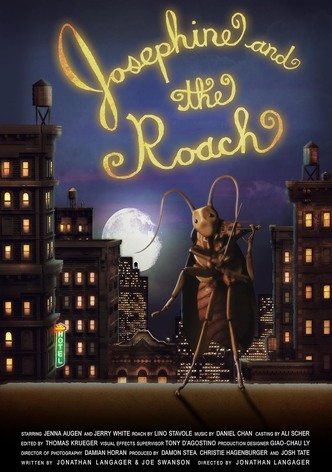 Josephine and the Roach