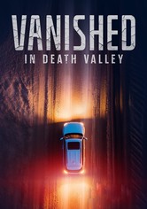 Vanished in Death Valley