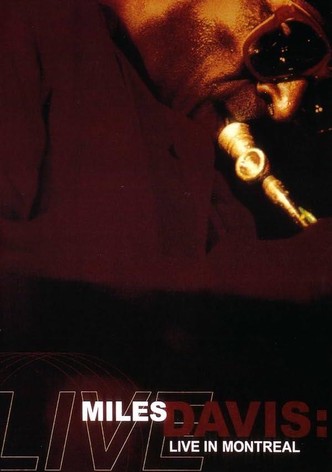 Miles Davis: Live in Montreal