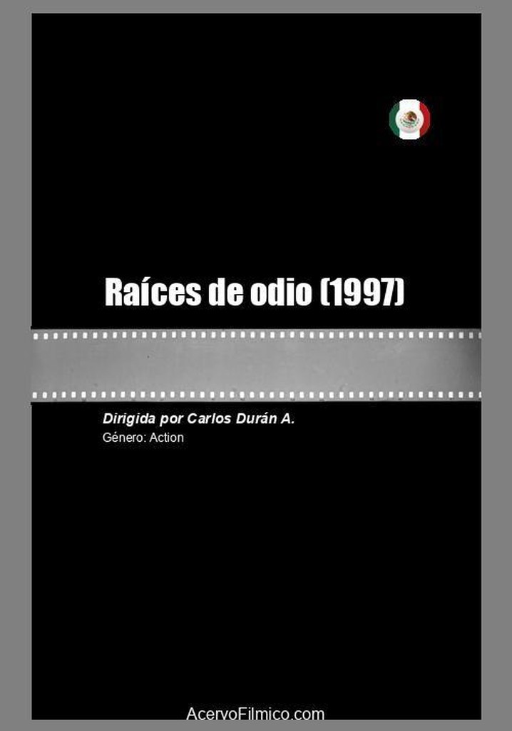 Raíces de odio