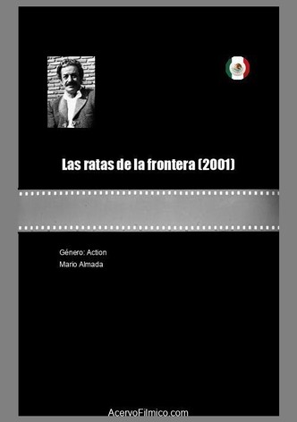 Las ratas de la frontera