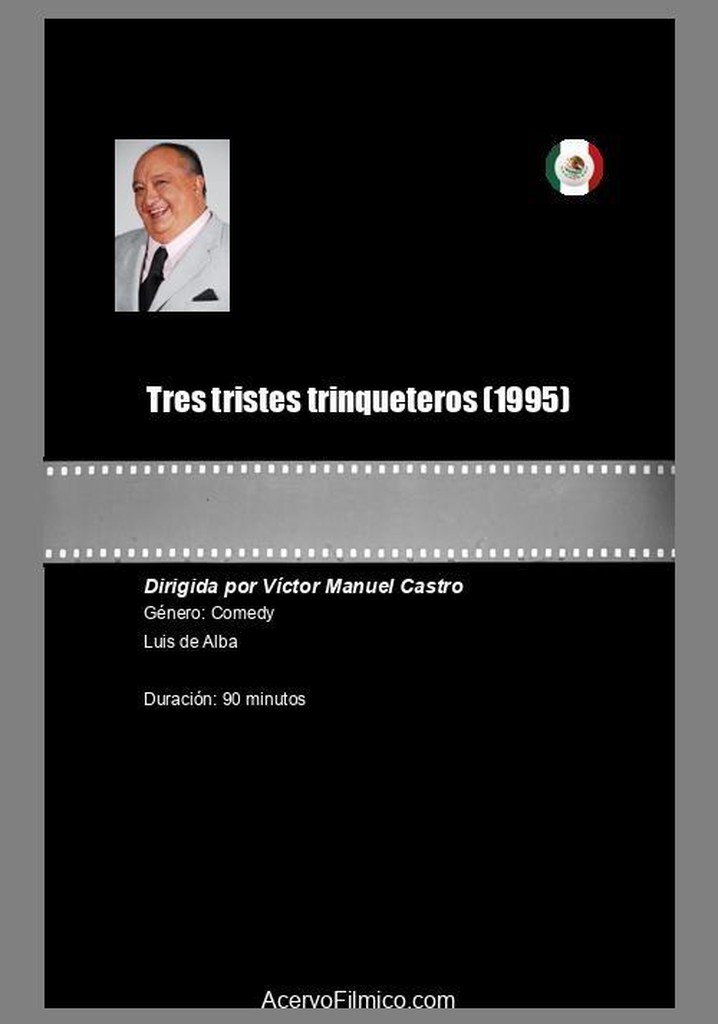 Tres tristes trinqueteros