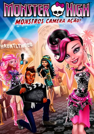 Monster High - Monstros, Câmera, Ação!