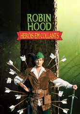 Robin Hood - Heróis em Collants