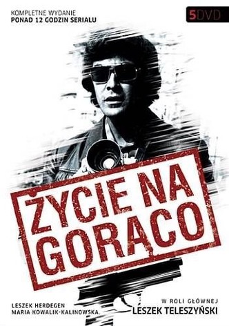 Zycie na goraco