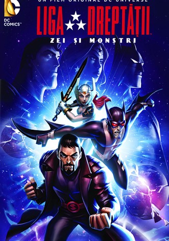 Liga dreptății: Zei și monștrii