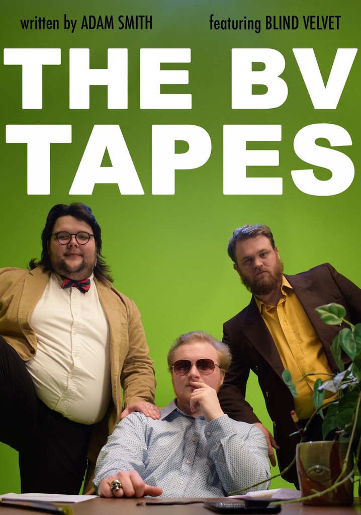 The BV Tapes