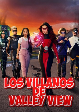 Los villanos de Valley View