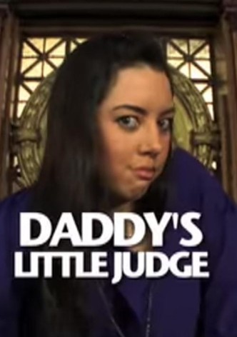 Daddy's Little Judge