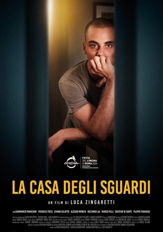 La casa degli sguardi