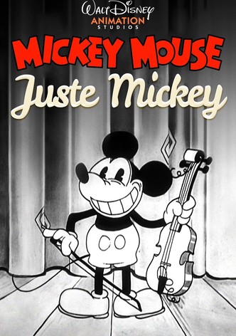 Juste Mickey