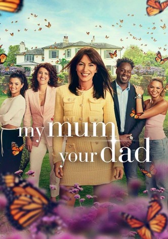 My Mum Your Dad