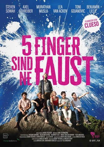 5 Finger sind 'ne Faust