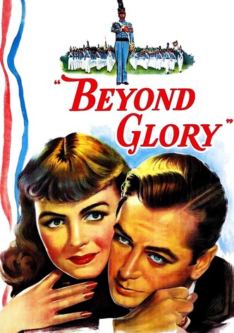 Beyond Glory
