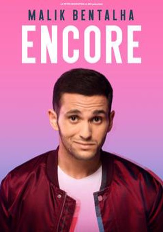 Malik Bentalha : Encore