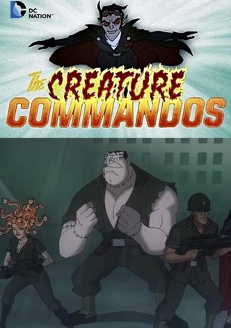 Creature Commandos