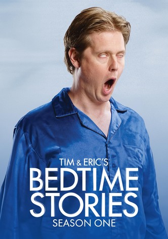 Tim & Eric's Bedtime Stories Special