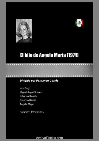 El hijo de Angela Maria
