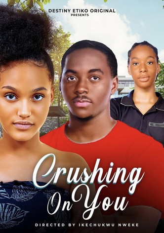 Crushing on You