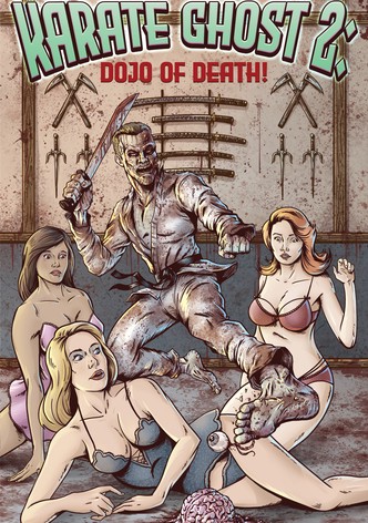 Karate Ghost 2: Dojo of Death