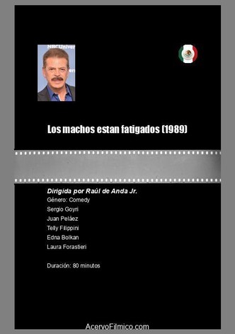 Los machos estan fatigados