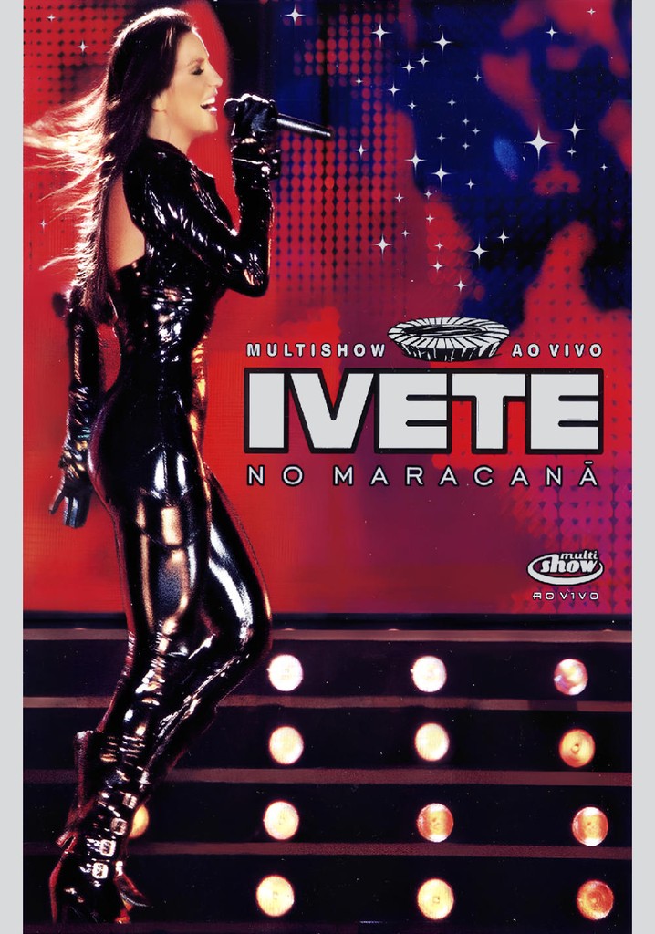 Multishow ao Vivo: Ivete no Maracanã