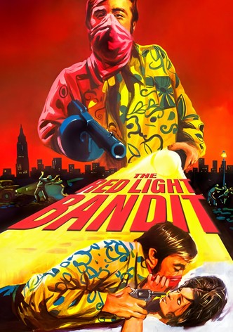 The Red Light Bandit