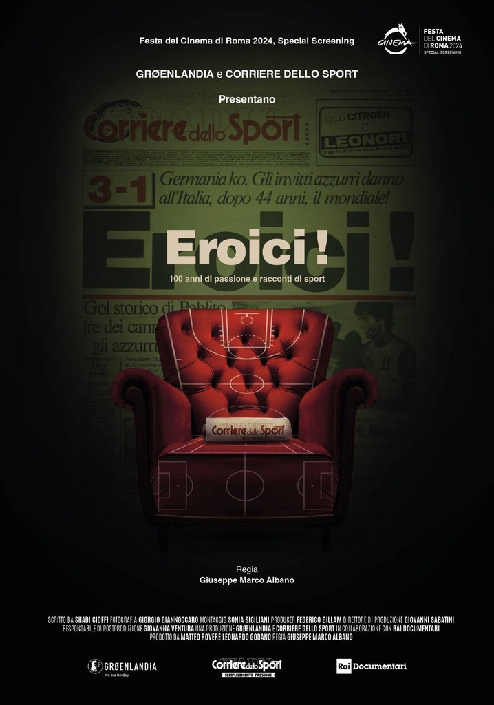 Eroici! 100 anni di passione e racconti di sport