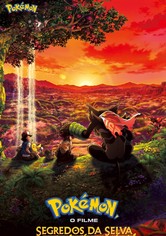 Pokémon, o Filme: Segredos da Selva