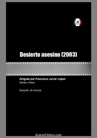 Desierto asesino