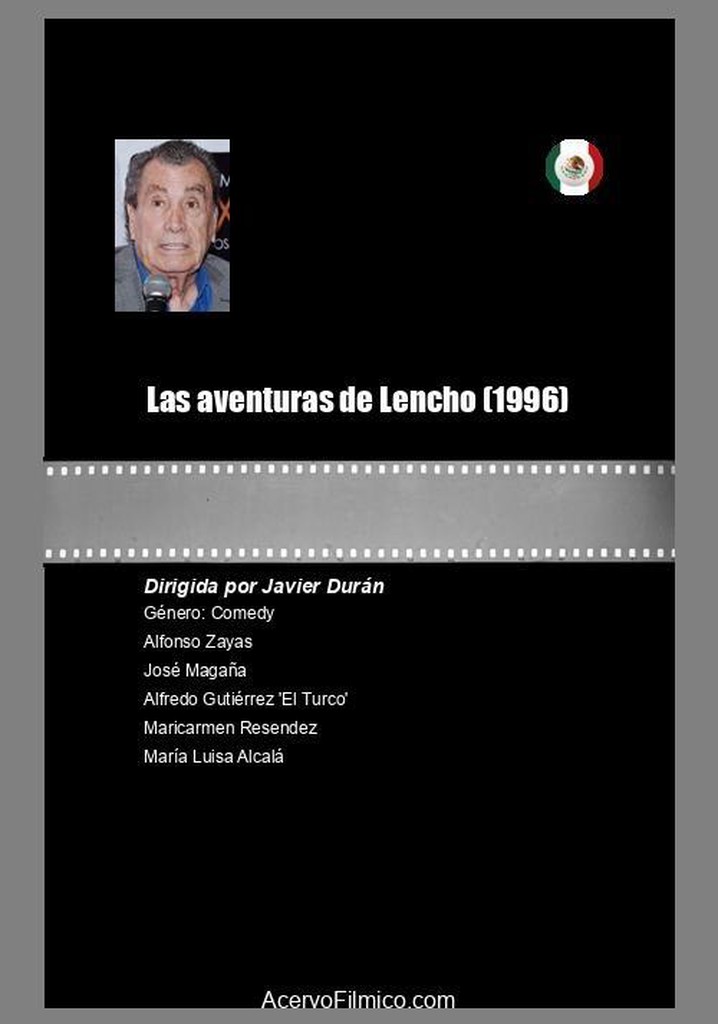 Las aventuras de Lencho