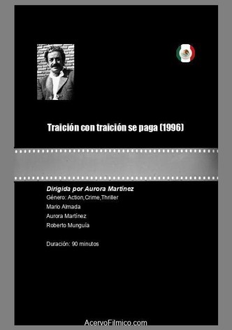 Traición con traición se paga