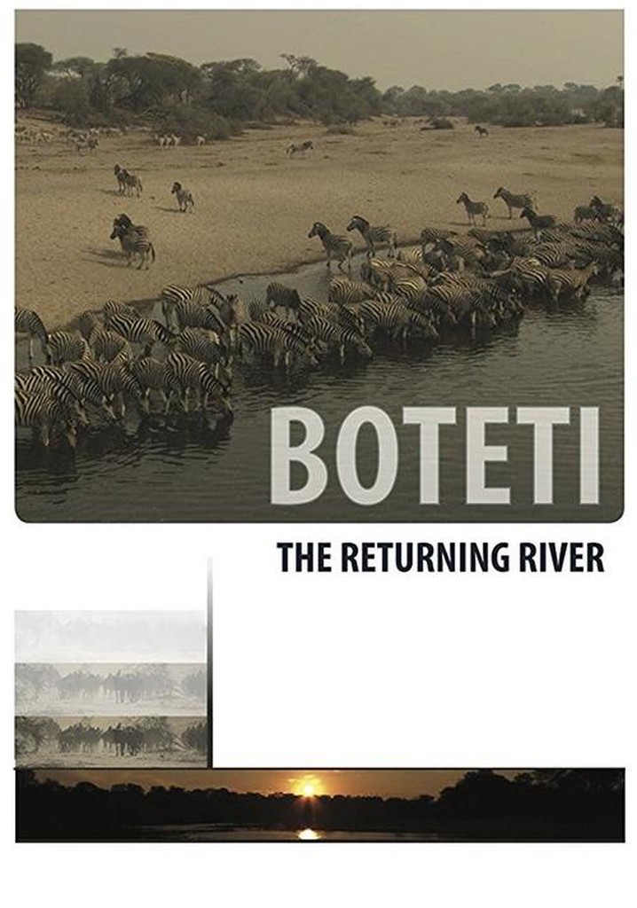 Boteti: The Returning River