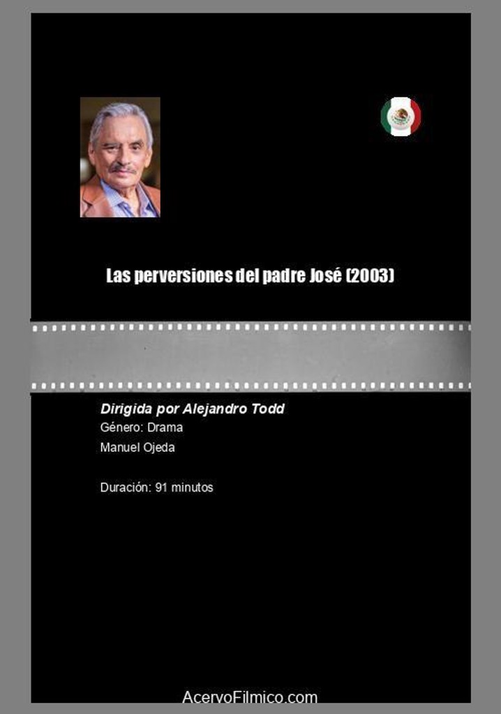 Peder José'nin Sapıklıkları