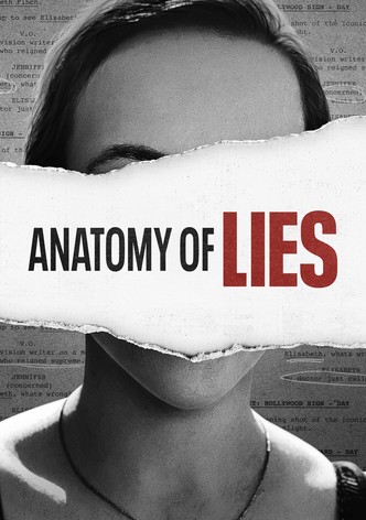 Anatomy of Lies