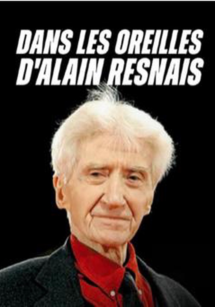 In the Ears of Alain Resnais