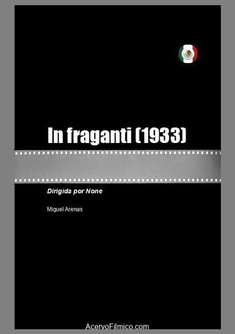 In fraganti
