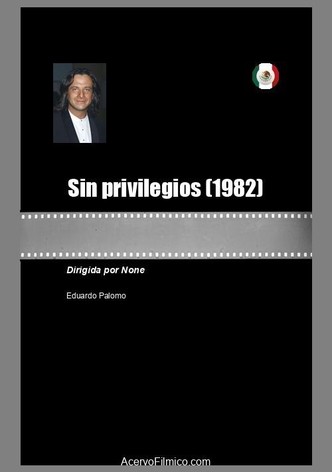 Sin privilegios